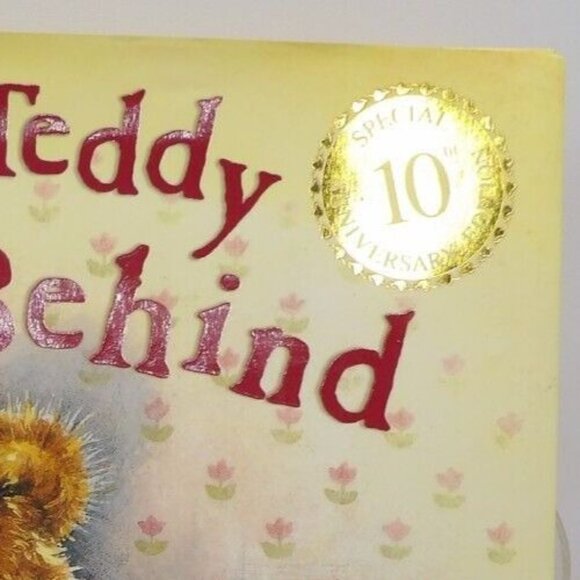 Little Teddy Left Behind by Anne Mangan 10th Anniversary Ed./ Dust Jacket ©2005 - Picture 3 of 8